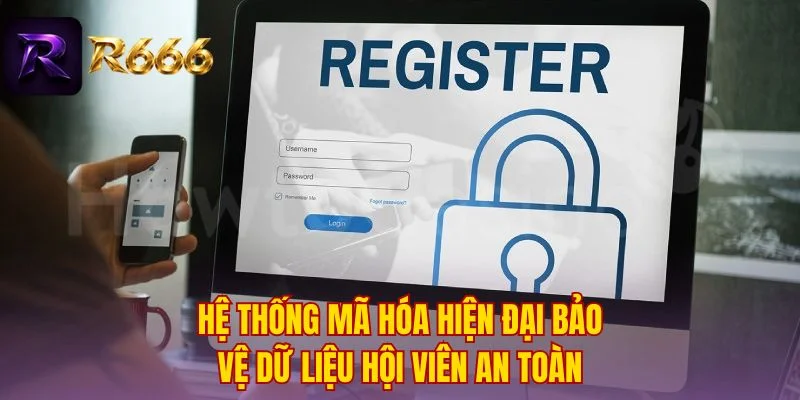 Hệ thống mã hóa hiện đại bảo vệ dữ liệu hội viên an toàn