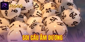 Soi Cầu Âm Dương - Cẩm Nang Dự Đoán Bạch Thủ Trúng Lớn